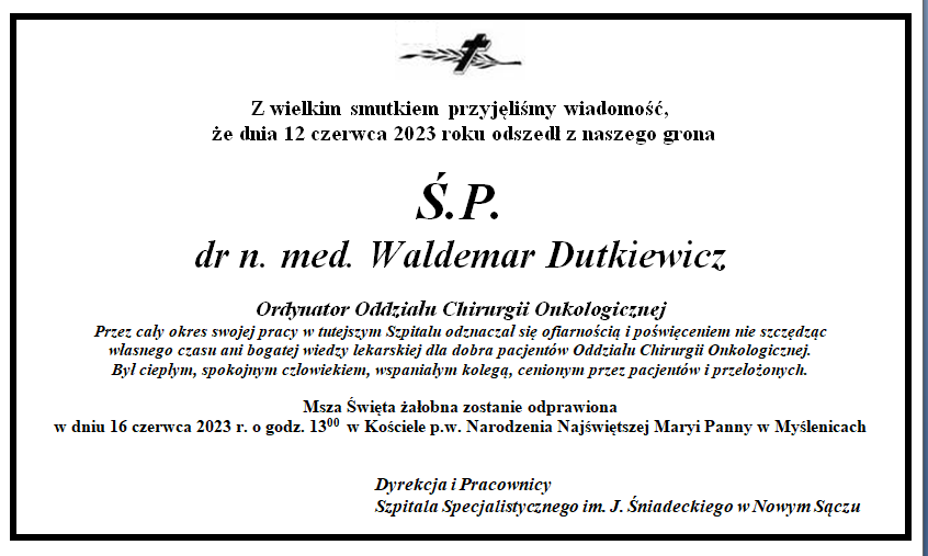  Nekrolog dr n. med. Waldemara Dutkiewicza